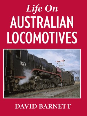 cover image of Life on Australian Locomotives